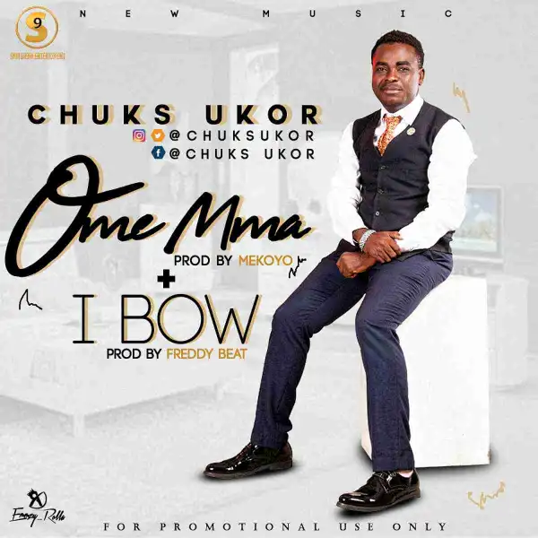 Chuks Ukor - Ome Mma